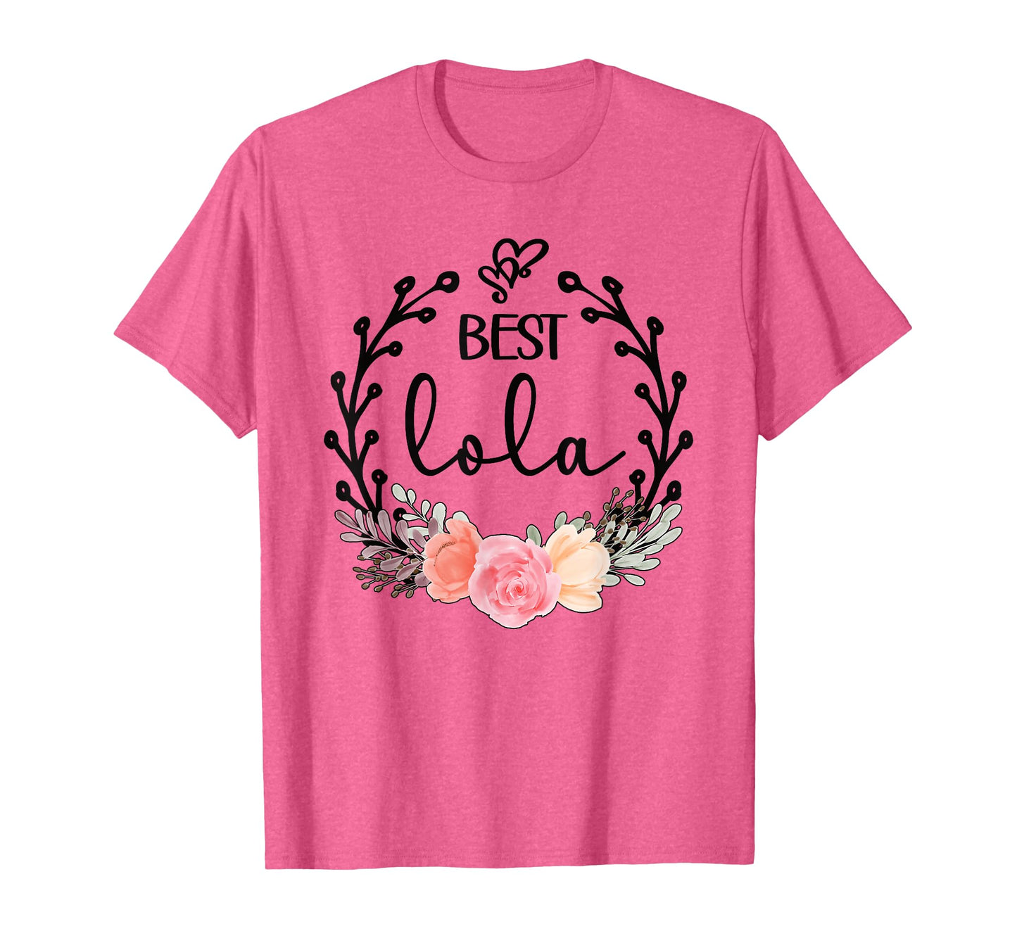 Best Lola Grandmother Appreciation Lola Grandma T-Shirt