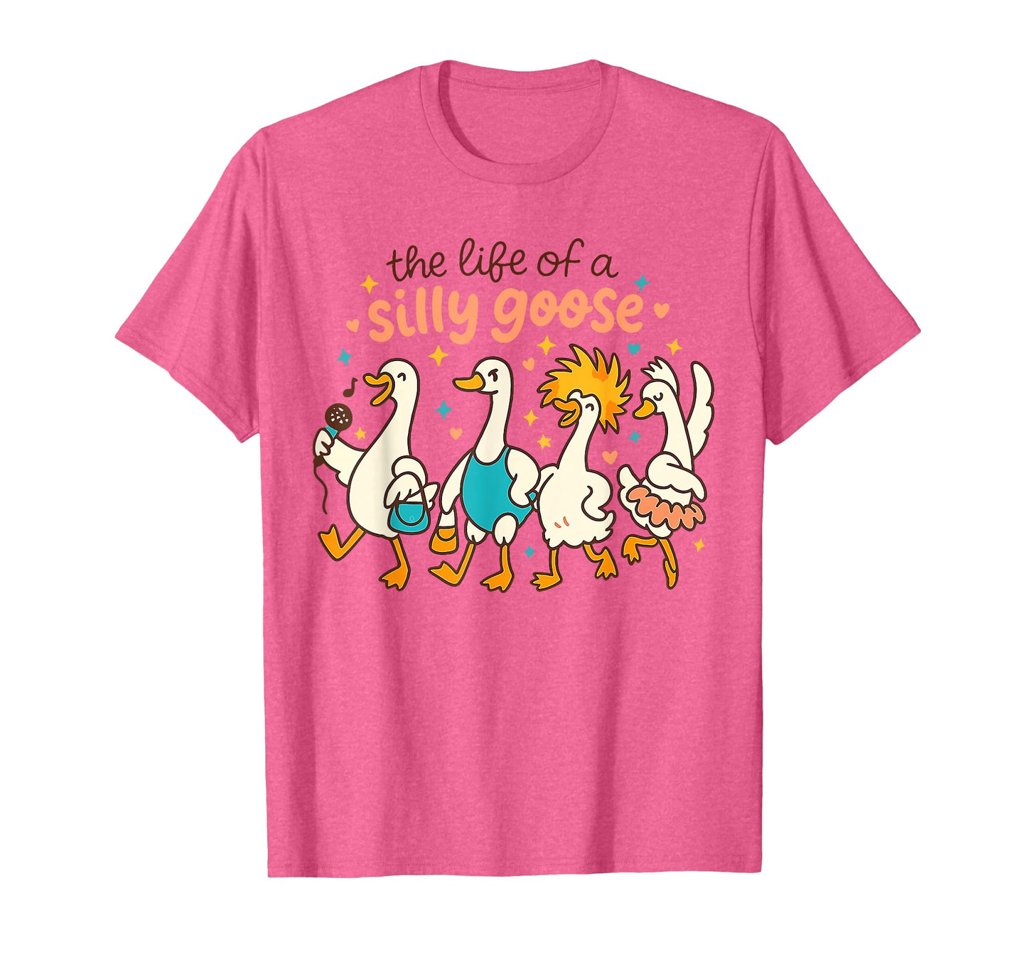 The Life of a Silly Goose Funny Trendy Meme Show Girl Tee T-Shirt