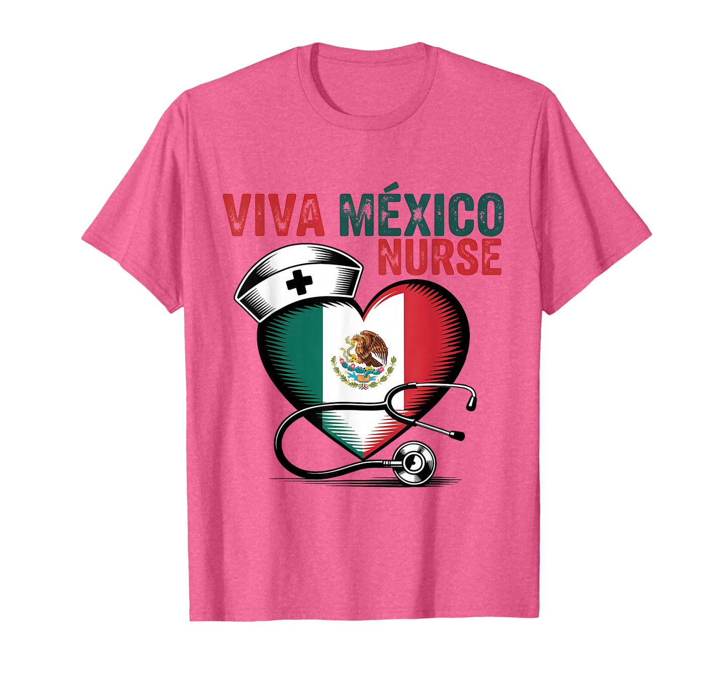 Viva Mexico Nurse Independence Day Mexican Nursing Heart T-Shirt