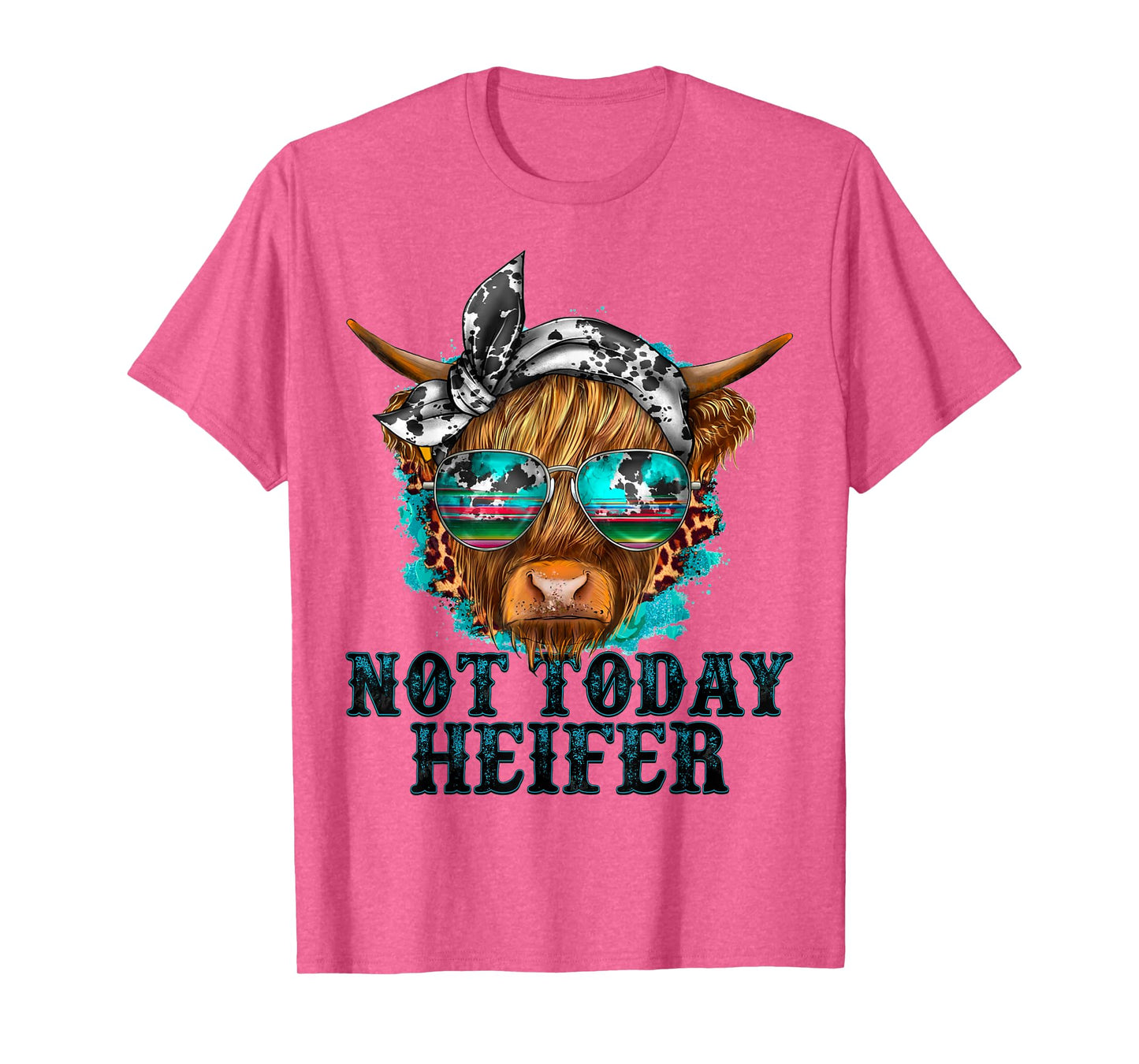 Not Today Heifer Western Country Longhaired Cow Animal Farm T-Shirt