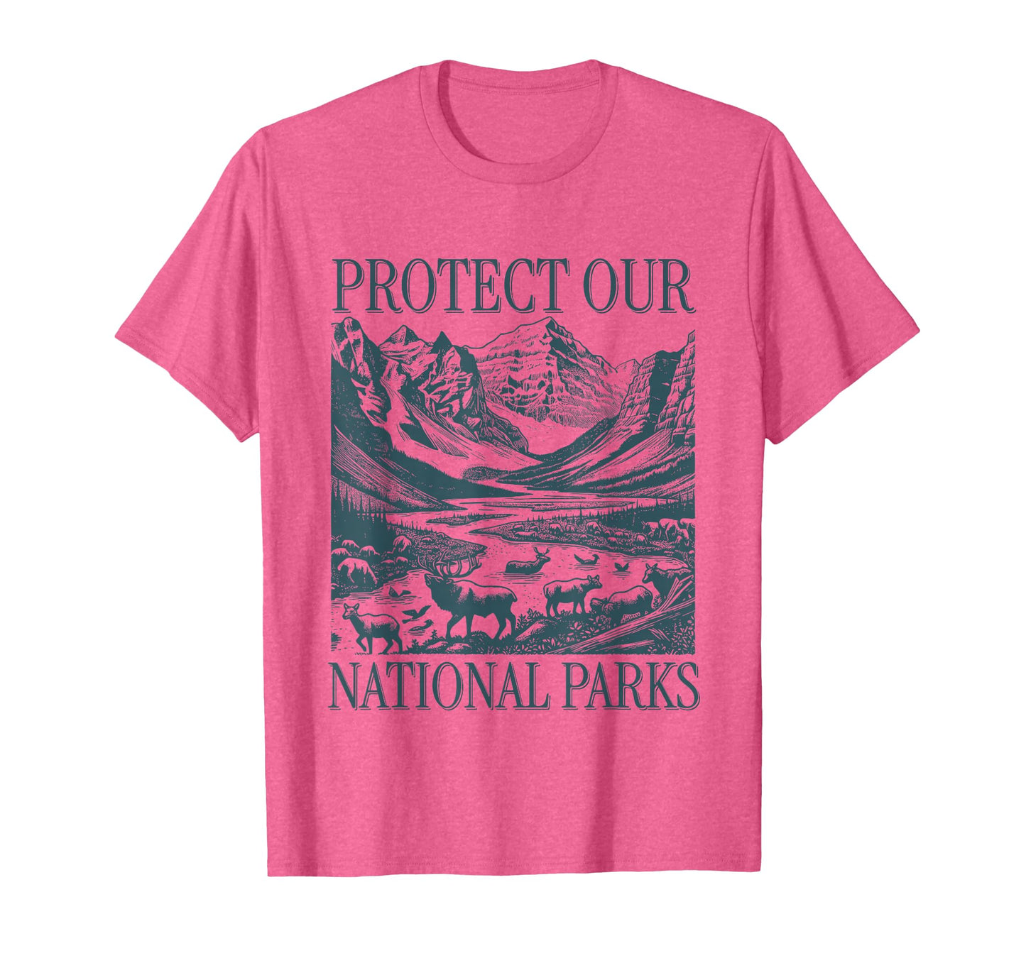 Protect Our National Parks - Resist Save Nature Wildlife T-Shirt