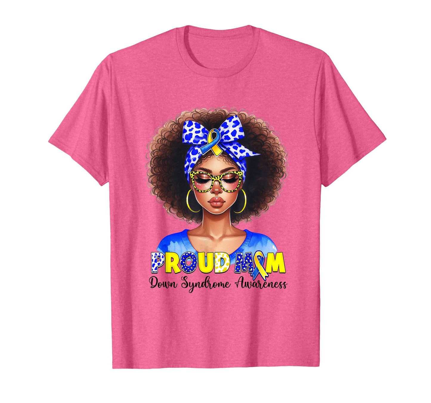 Proud Mom Down Syndrome Awareness African mom Down Syndrome T-Shirt