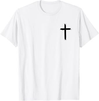 Christian Jesus Died For Me Now I Live For Him Bible Verse T-Shirt