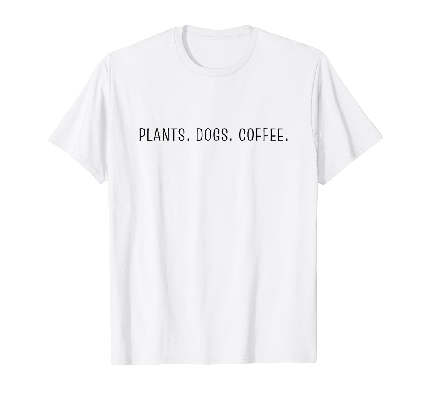 plants dogs coffee T-Shirt