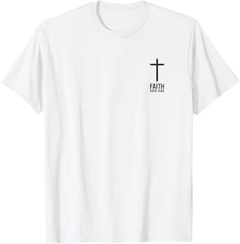 Faith Over Fear Small Cross Christian Minimalist Religious T-Shirt