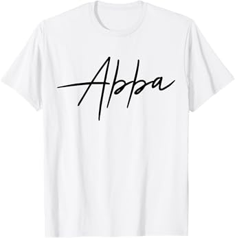 Abba Name Women Men Kids Abba Birthday Shirt Gift Abba Name T-Shirt