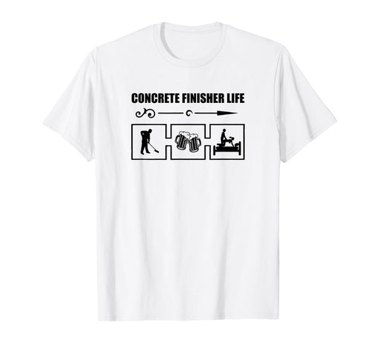 Concrete finisher life T-Shirt