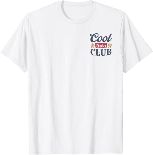 Cool Uncles Club Best Uncle Ever Funny Pocket Fathers Day T-Shirt