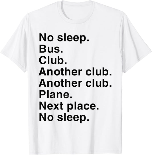 No Sleep Bus Club Vintage Funny For Men Women T-shirt by TeeBrew