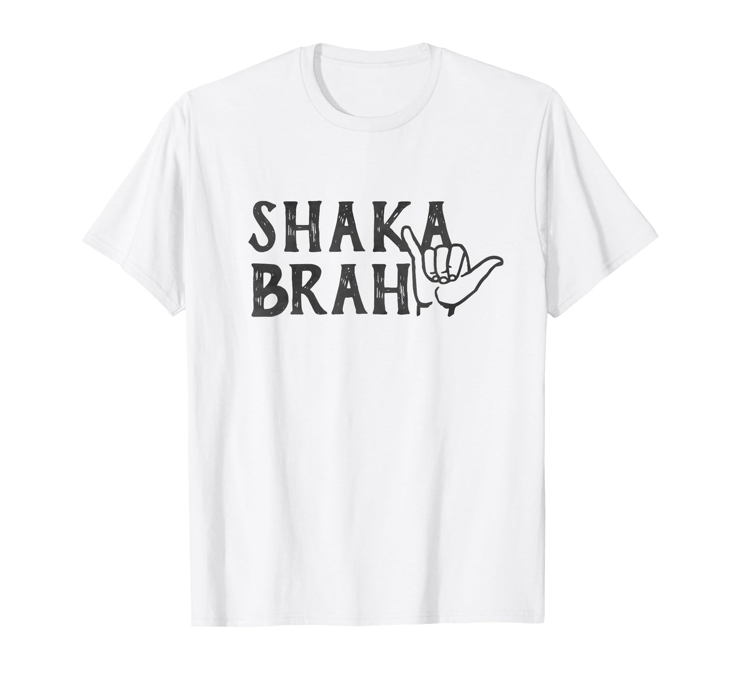 Shaka Brah Hawaiian Pidgin Surfer T-Shirt
