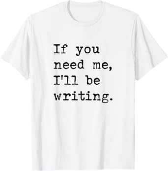 Writer Author Journalist Book Novelist Funny T-Shirt for Men Women