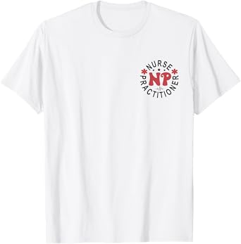 Funny Family Nurse Practitioner NP Nursing Day Nurse Week T-Shirt