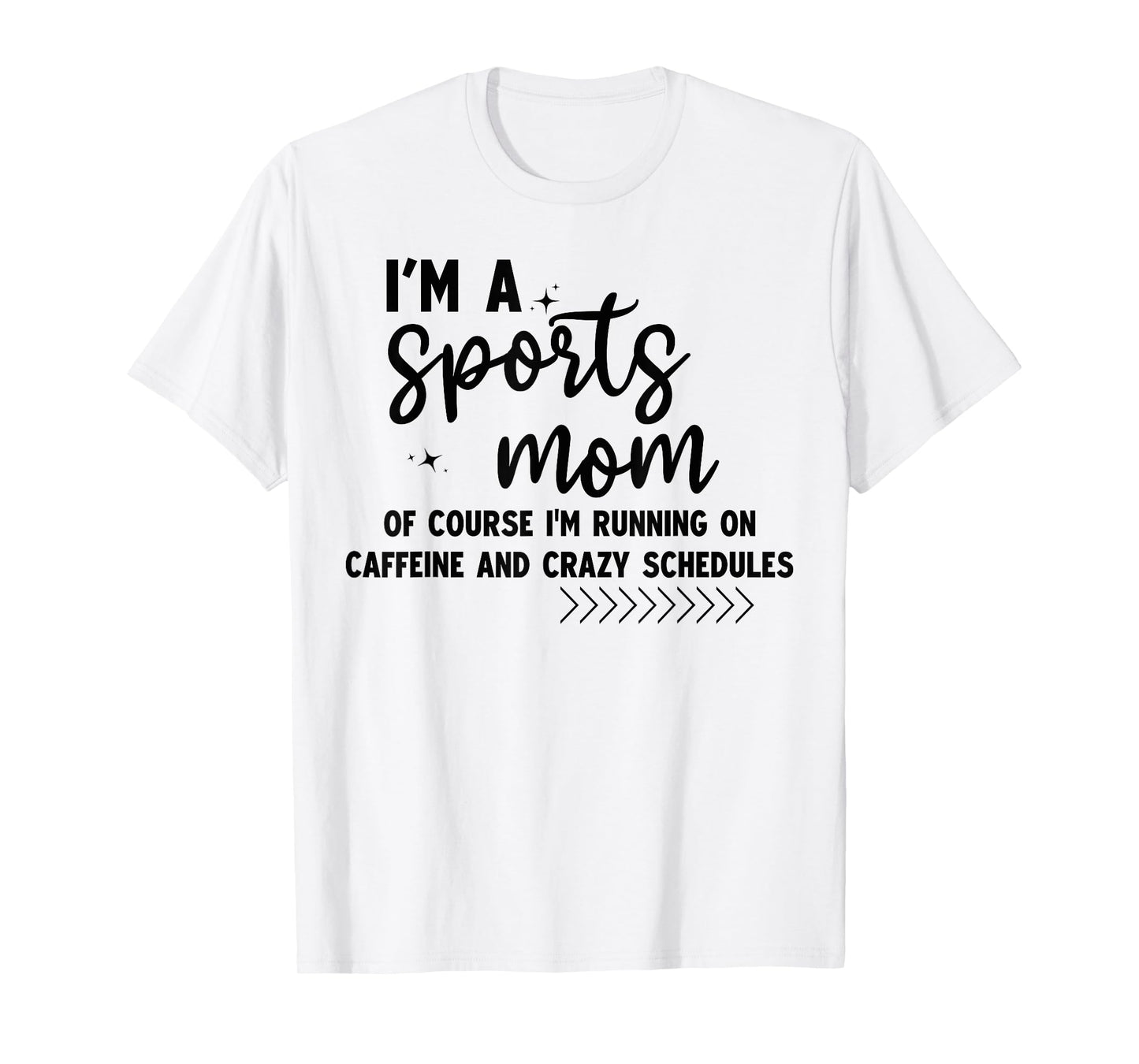 Retro I'm A Sports Mom Of Course I’m Running On Caffeine T-Shirt