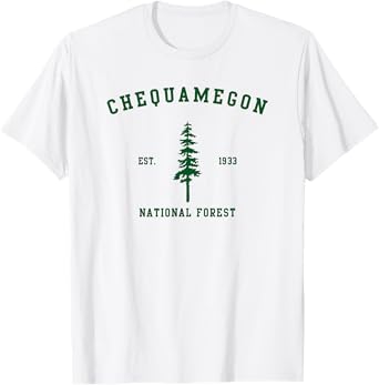 Chequamegon National Forest Explore Wisconsin T-Shirt