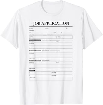 Job Application Form Jumpscare For Employment Halloween Cost T-Shirt