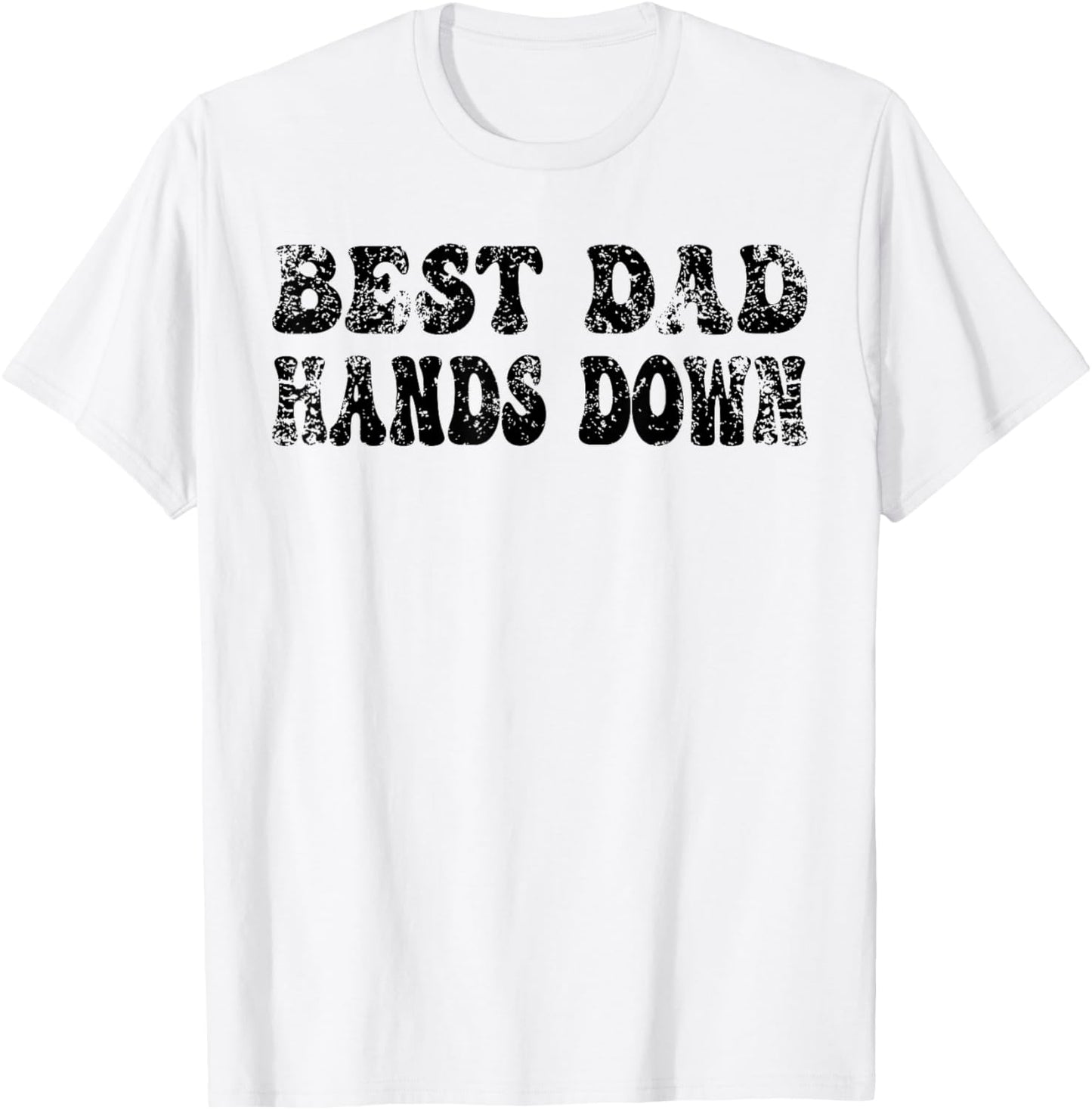 Best Dad Hands Down Kids Craft Hand Print Fathers Day T-Shirt