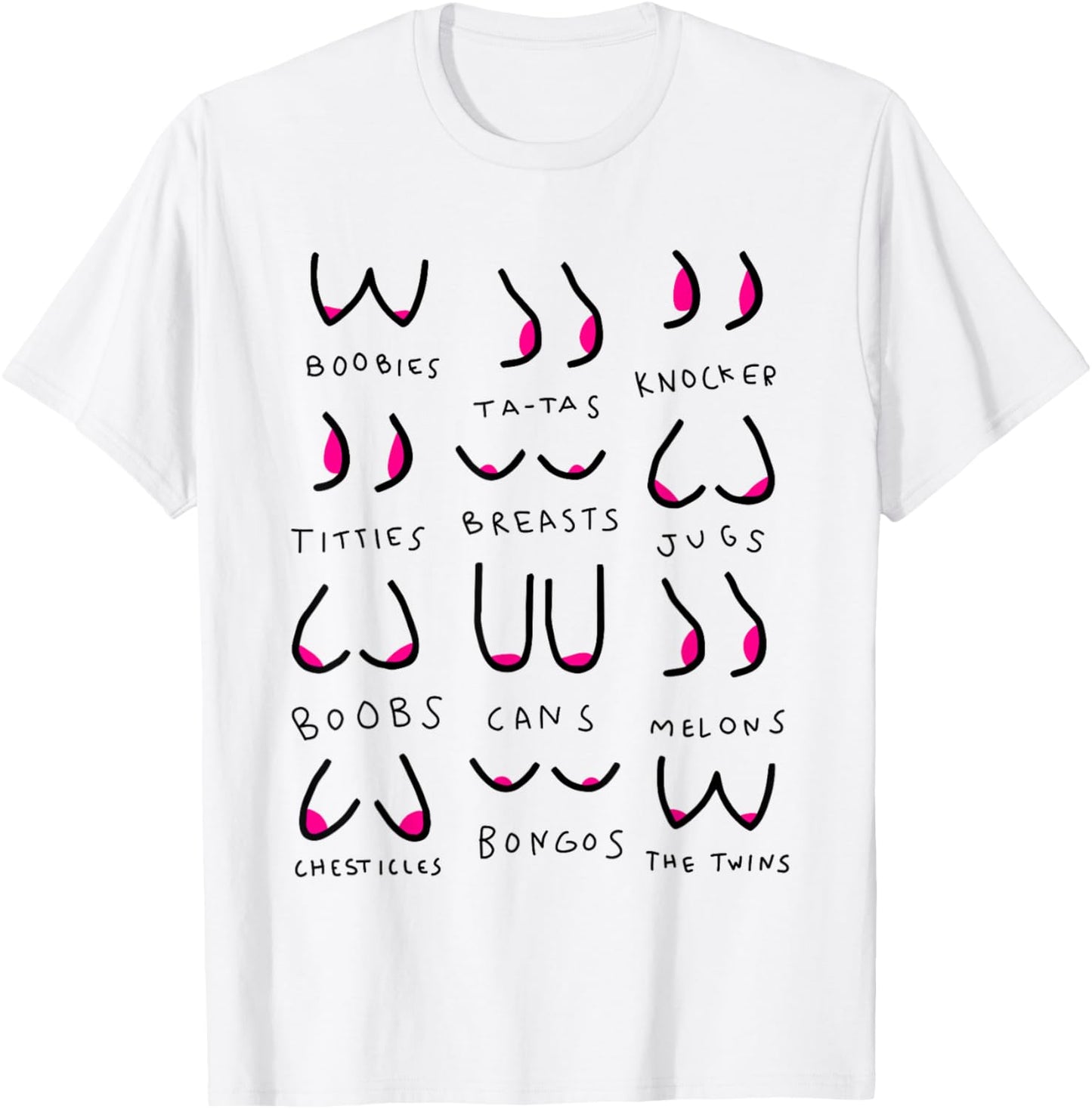 Boobies Ta-tas Knocker Titties Breasts Jugs Boobs Cans Melon T-Shirt