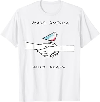 Make America Kind Again T-Shirt