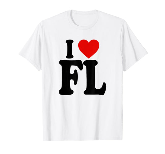 I HEART LOVE FL FLORIDA T-Shirt