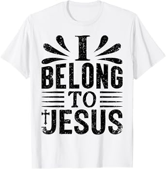 I belong to Jesus T-Shirt
