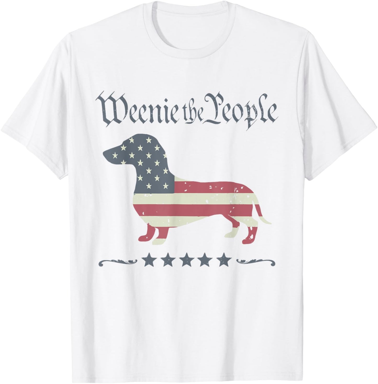 Weenie The People American Flag 4th Of July Dachshund Lover T-shirt