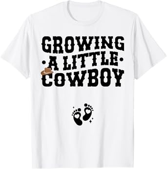 Country Pregnancy Announcement - Growing a Little Cowboy T-Shirt