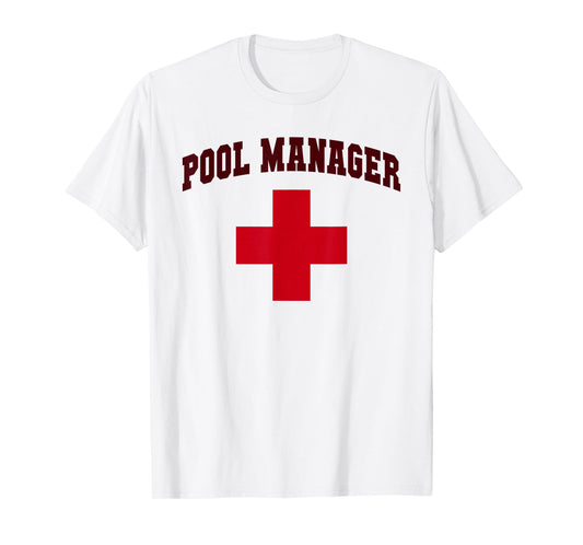 Funny POOL MANAGER Girls Camp Lifeguards Trip Cruising T-Shirt
