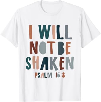 Religious I Will Not Be Shaken Boho Christian Bible Verse T-Shirt