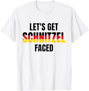Oktoberfest Drinking Team Let's Get Schnitzel Faced T-Shirt
