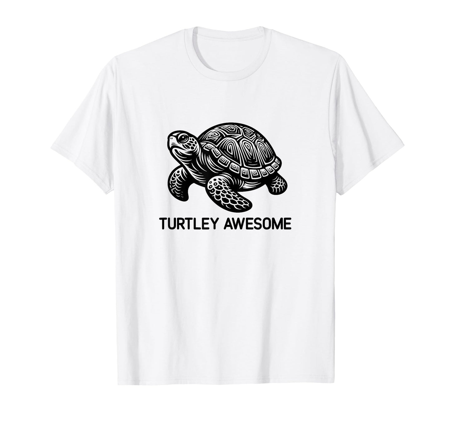 Turtle Turtley Awesome, Funny, Jokes, Sarcastic T-Shirt
