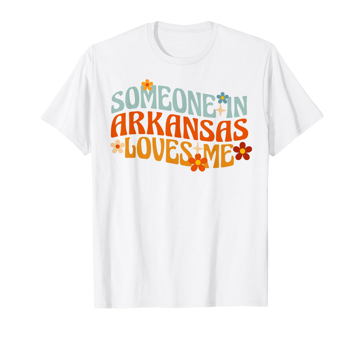 Someone In Arkansas Loves Me Natural State T-Shirt