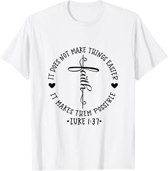 Christian Circle Cross Faith Quote With Hearts T-Shirt