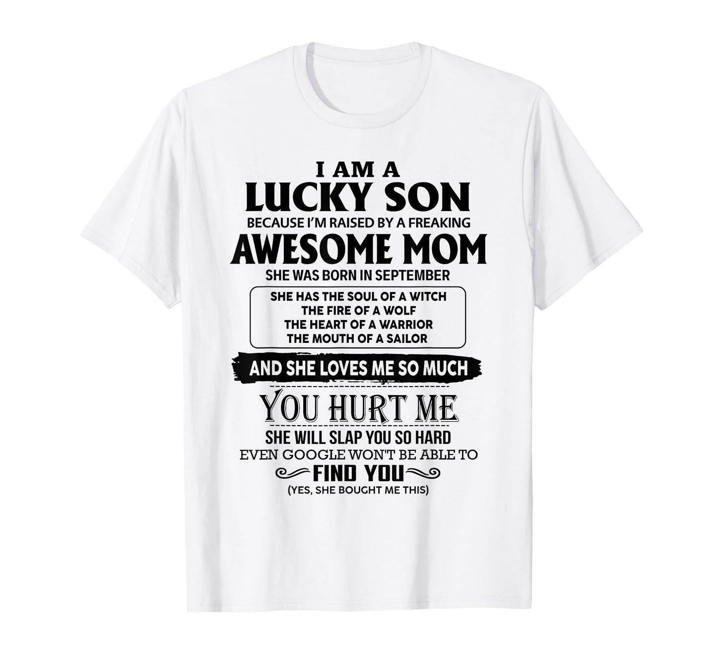 I'm A Lucky Son Of Awesome Mom She Was Born In September T-Shirt