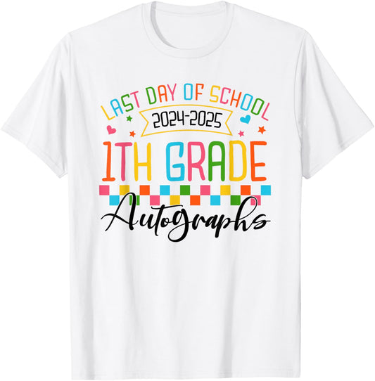 Autograph 1st Grade Graduation Party 2025 Last Day Of School T-shirt by TeeBrew