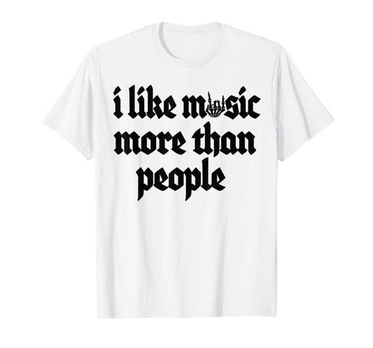 I Like Music More Than People Art Simple Music Mood T-Shirt
