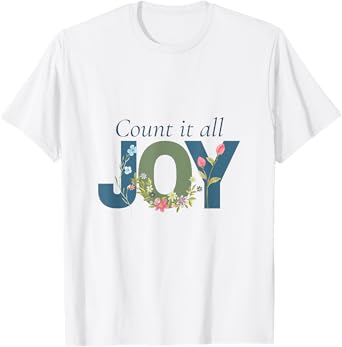 Count It All Joy James Jesus Women Inspirational Bible T-Shirt