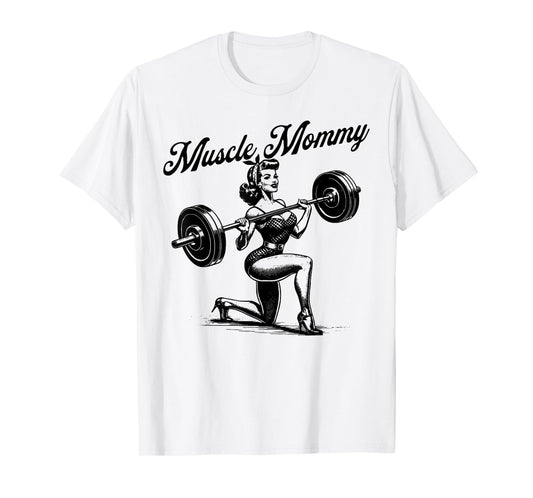 Muscle Mommy Funny Mama Happy Mother's Day Mom Life Retro T-Shirt