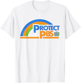 Protect P.B.S Men Women Save Public Broadcasting Service T-Shirt