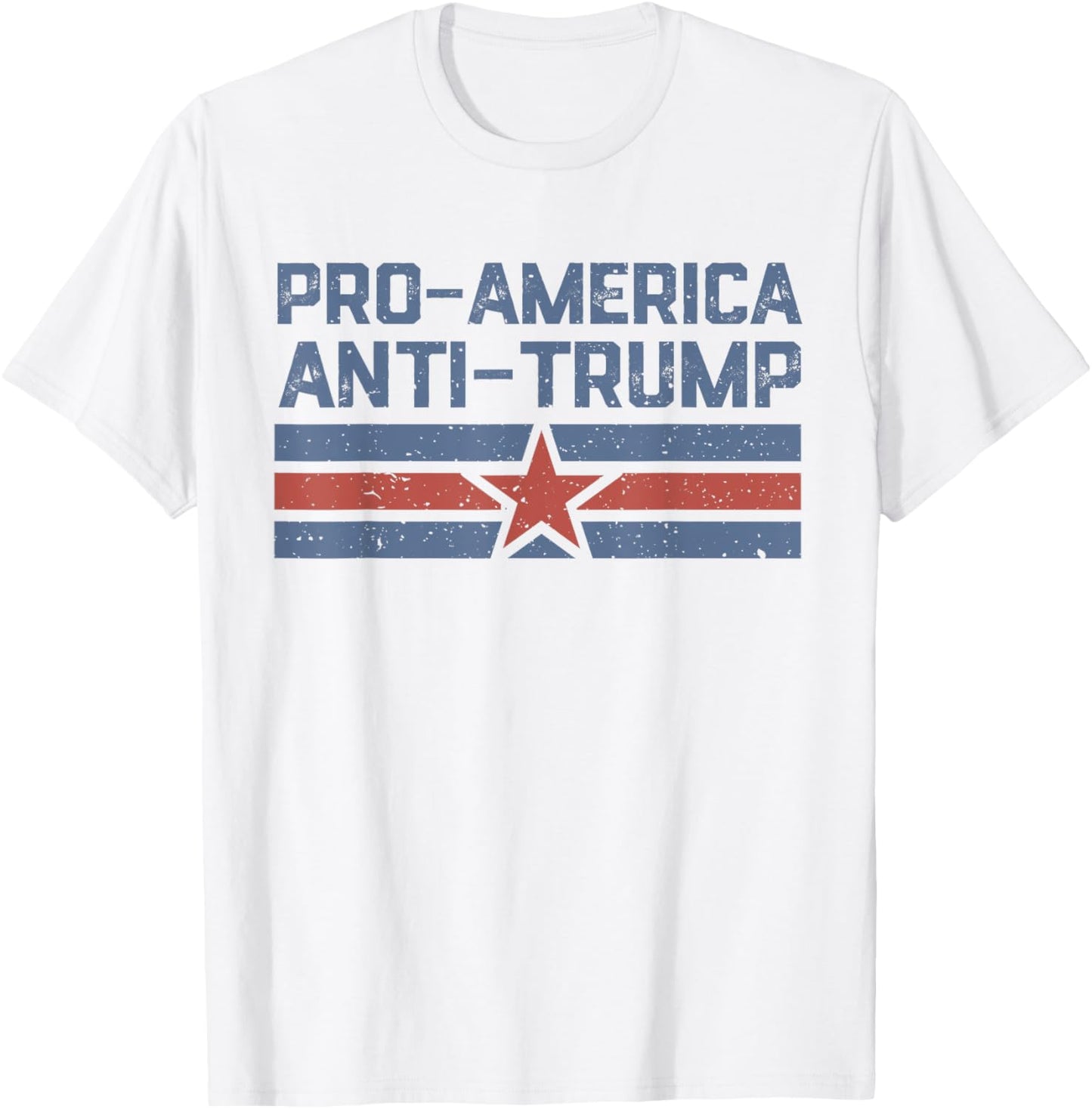 Pro-America Anti-Trump Funny Patriotic Retro Political T-Shirt