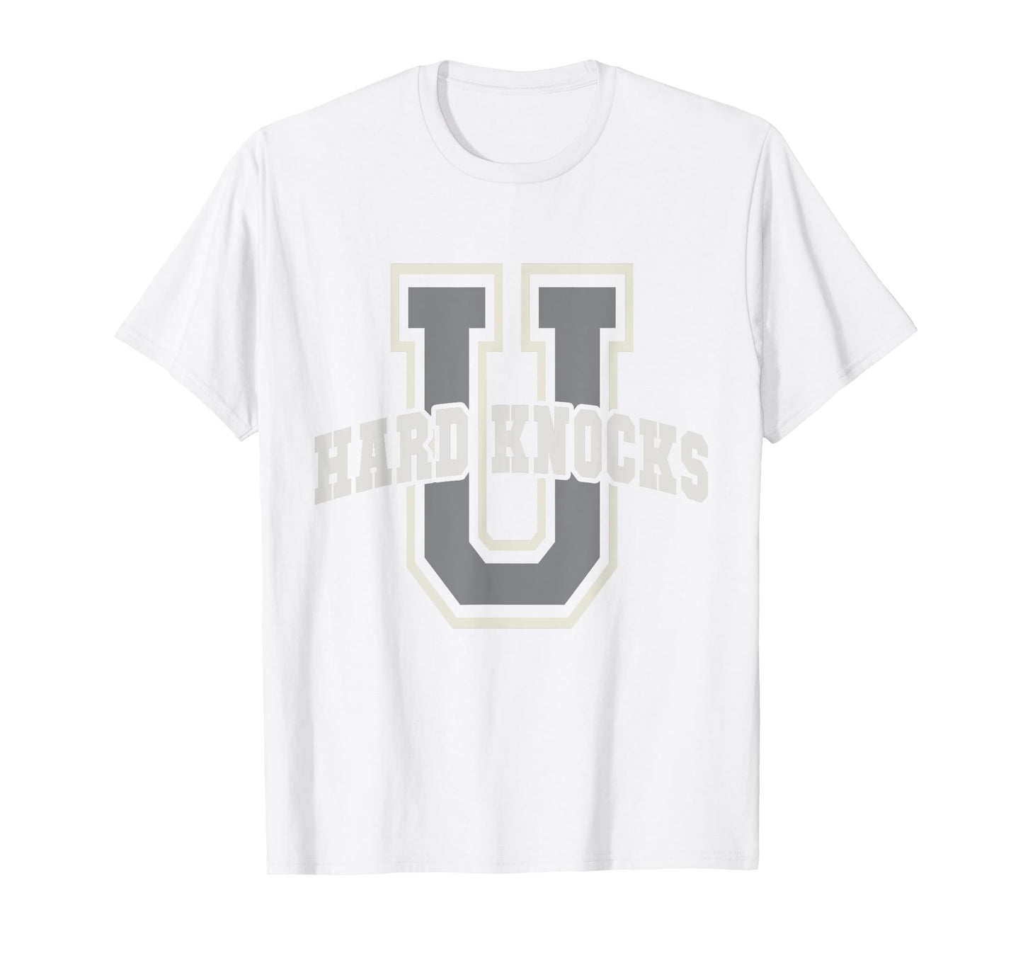 Funny UNIVERSITY of HARD KNOCKS Life Business College Boss T-Shirt
