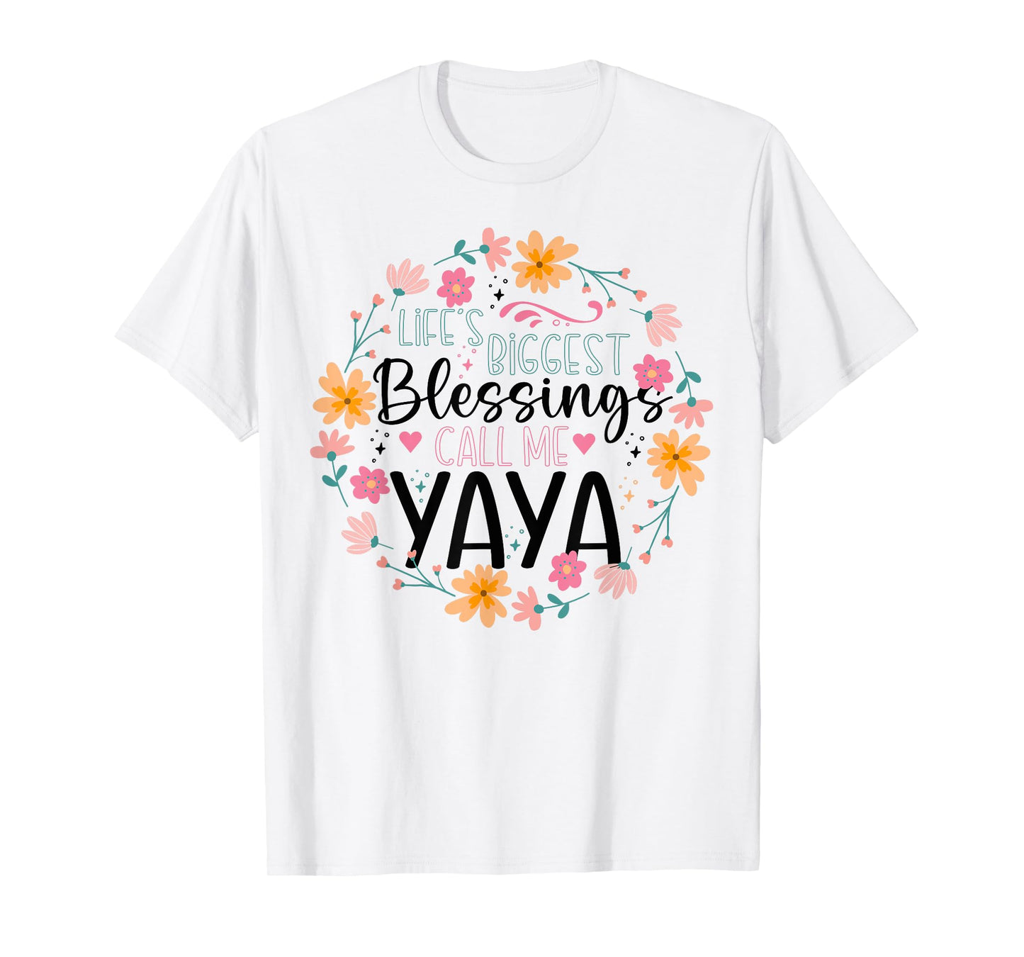 Life’s Greatest Blessings Call Me Yaya | Floral Grandma T-Shirt
