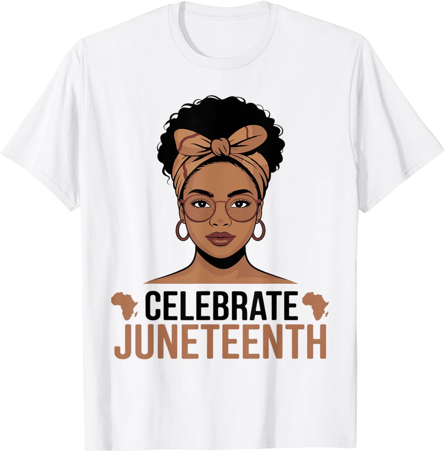Celebrate Juneteenth Black American Women T-Shirt