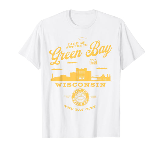 Life is Better in Green Bay Wisconsin Vintage Skyline T-Shirt
