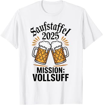 Matching Group Saufstaffel 2025 Beer Oktoberfest Party Crew T-Shirt