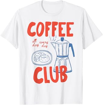 Coffee Club Retro Coffee Graphic For Coffee Lover Men Women T-Shirt