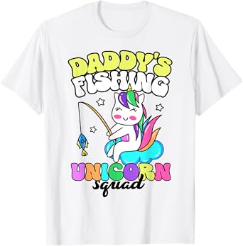 Cute Fishing Shirt For Girls Daddy's Fishing Unicorn Squad T-Shirt
