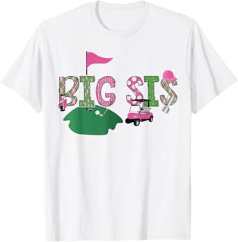 Golf Big Sis Hole In One Golf 1St Birthday Party T-Shirt