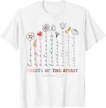 Christian Bible Verse The Fruits Of The Spirit Galatians T-Shirt