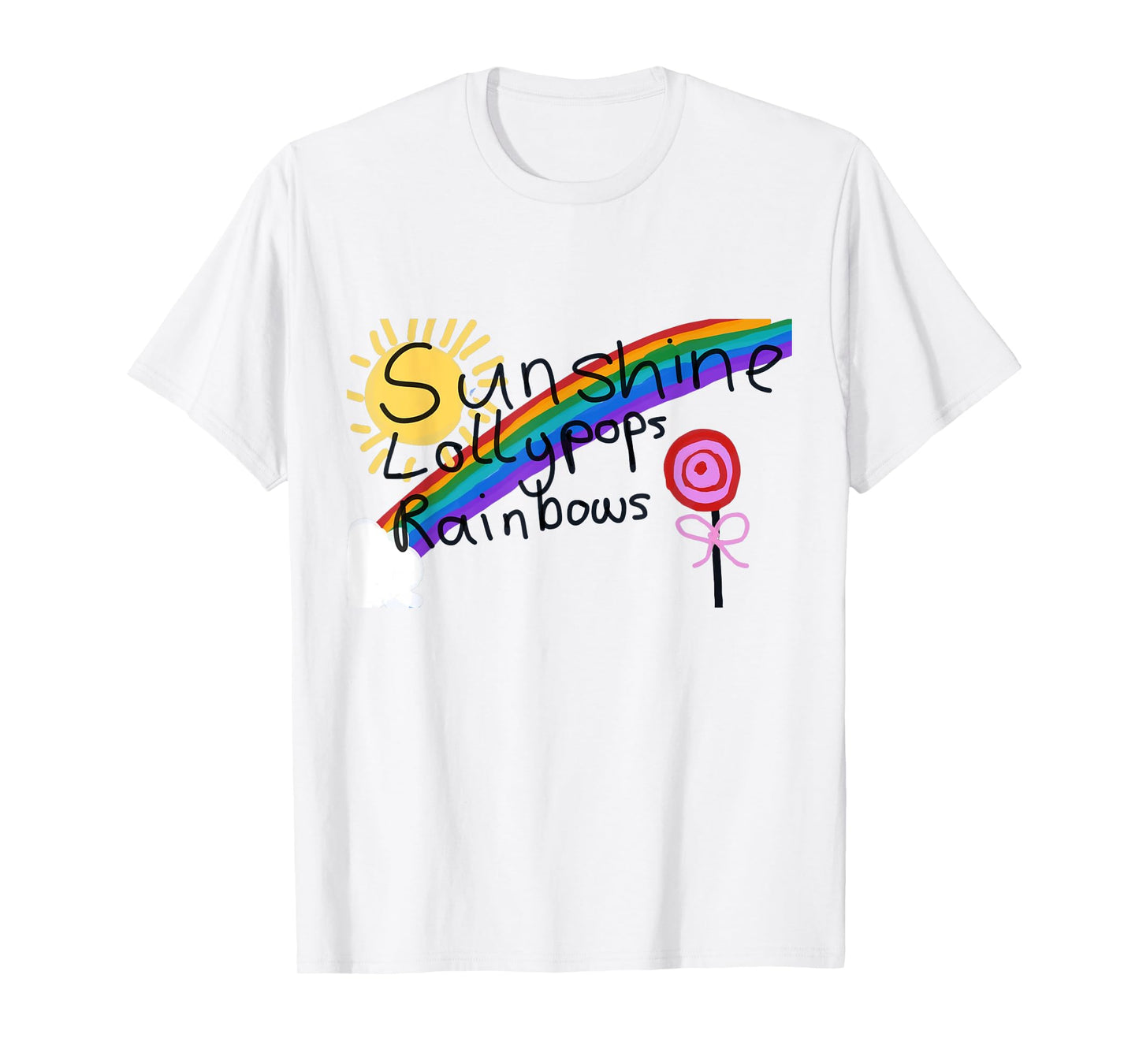 Sunshine Lollipops And Rainbows Kids Drawing T-Shirt