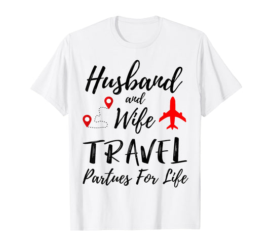 Couple Matching Husband And Wife Travel Partners For Life T-Shirt